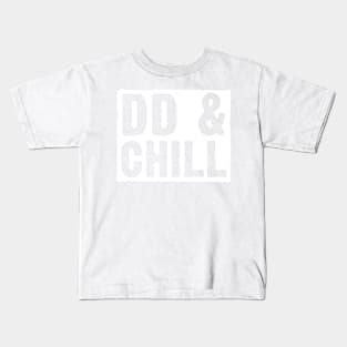 DD & Chill Kids T-Shirt